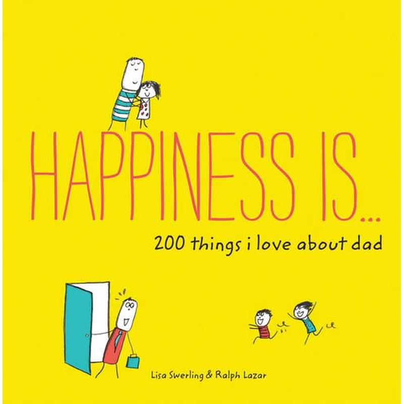 200 Things I Love About Dad