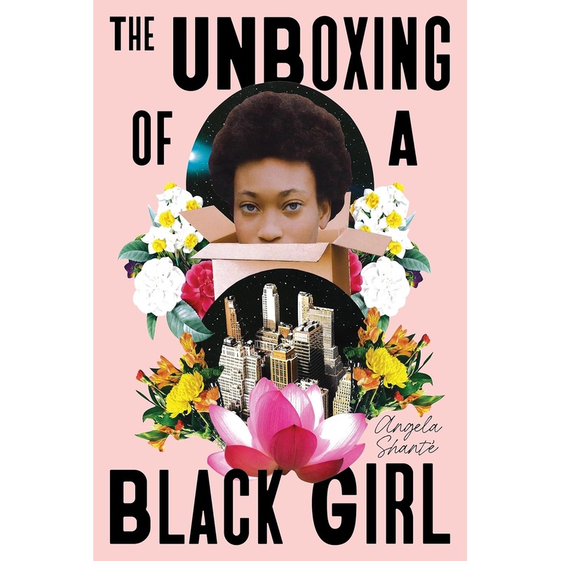 The Unboxing of a Black Girl