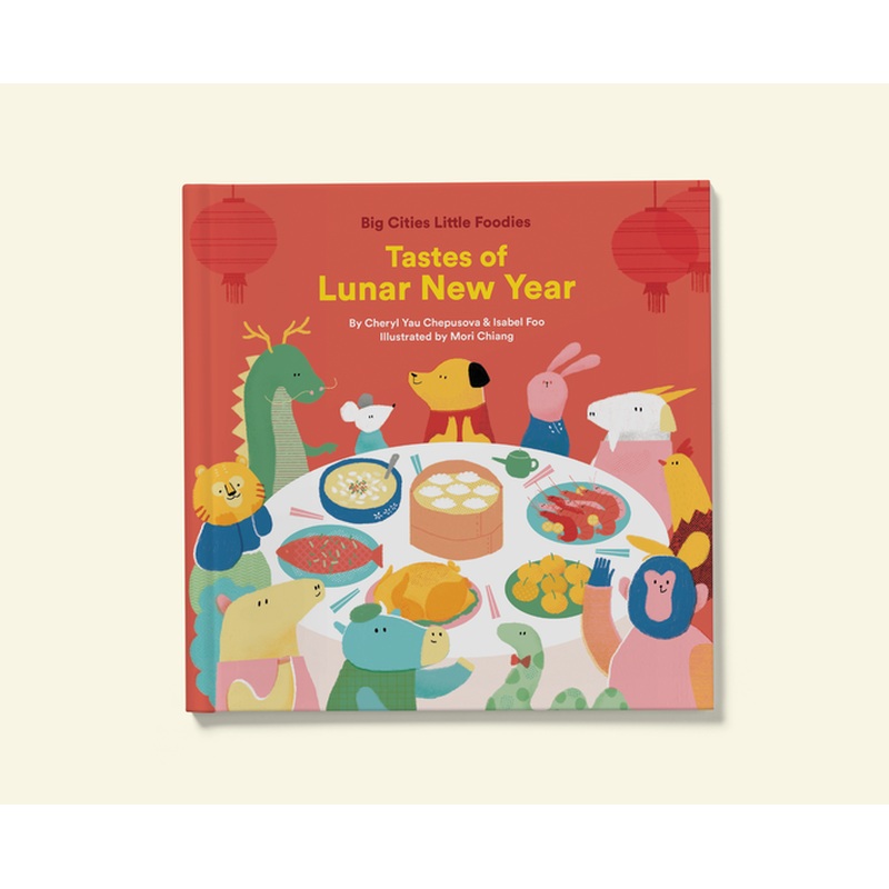 Big Cities Little Foodies: Tastes of Lunar New Year
