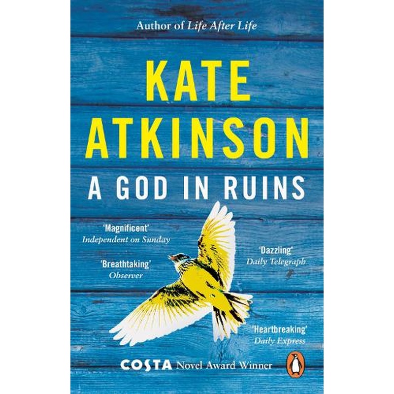 A God in Ruins: Costa Novel Award Winner 2015
