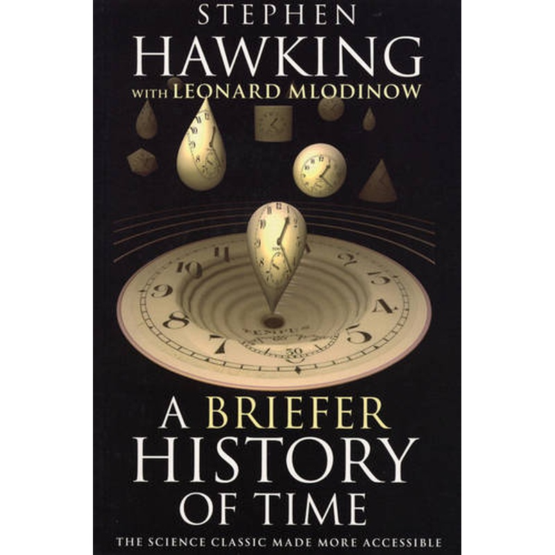 A Briefer History of Time