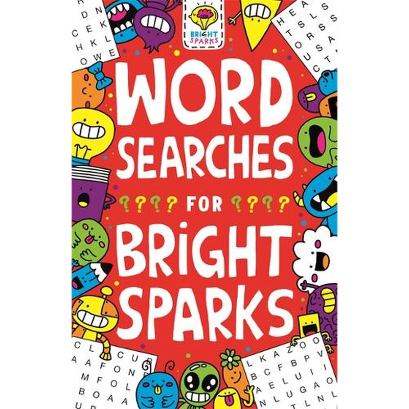 Wordsearches for Bright Sparks: Ages 7 to 9