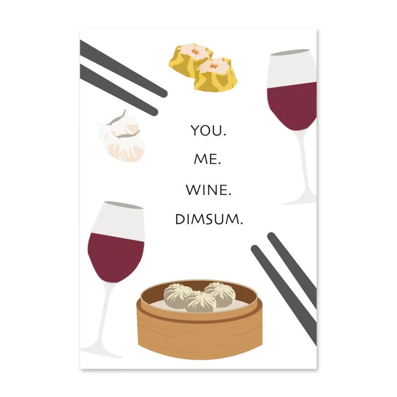 You, Me, Wine Dimsum Greeting Card