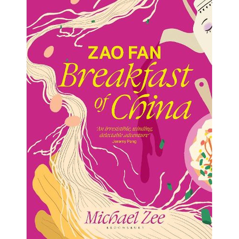 Zao Fan: Breakfast of China