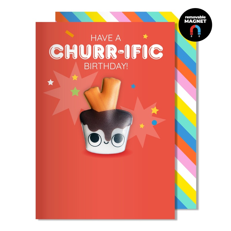 Have A Churr-ific Birthday Magnet Card