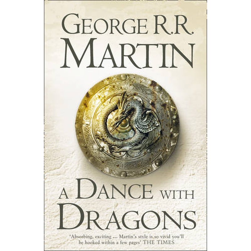 A Dance With Dragons (A Song of Ice and Fire, Book 5)