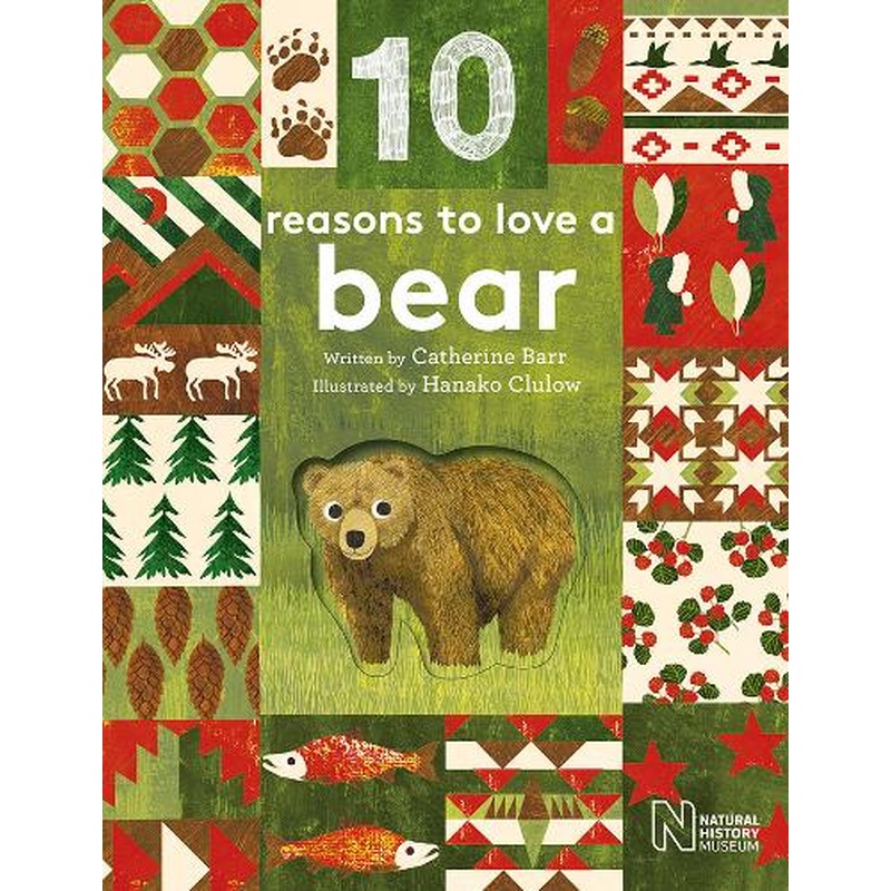 10 Reasons to Love... a Bear