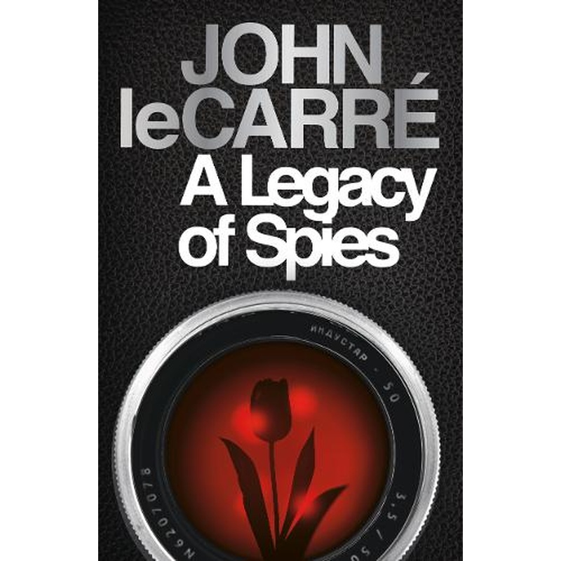 A Legacy of Spies