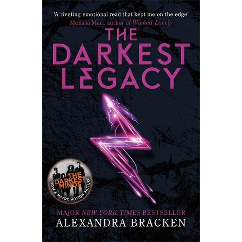 A Darkest Minds Novel: The Darkest Legacy: Book 4