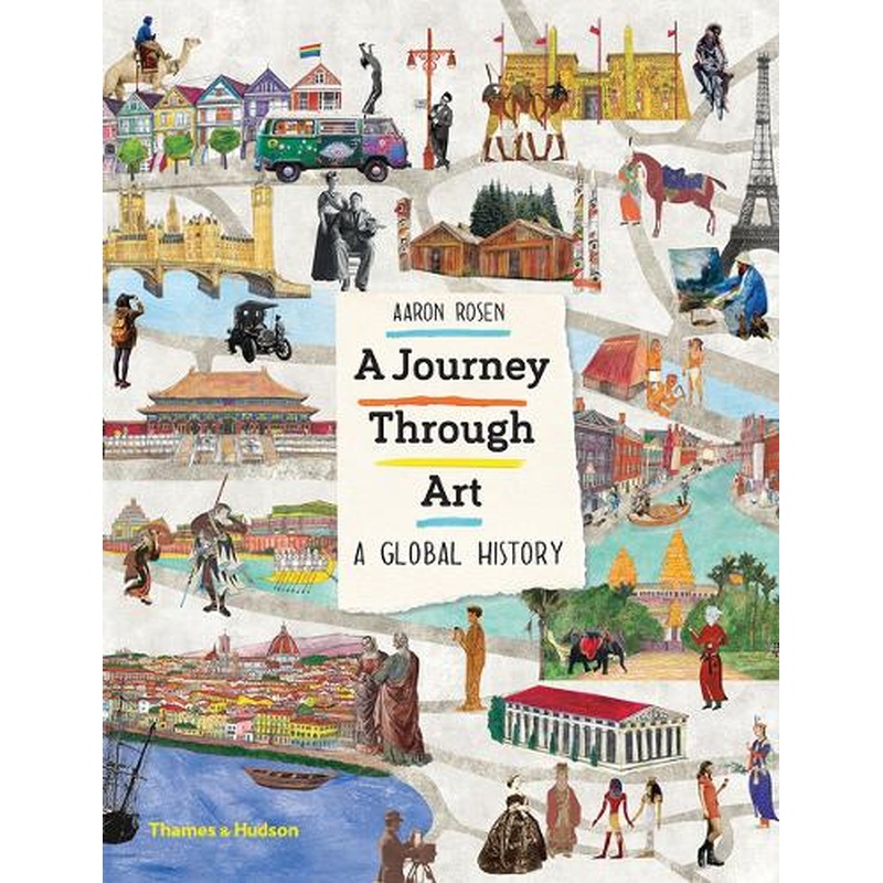 A Journey Through Art: A Global History