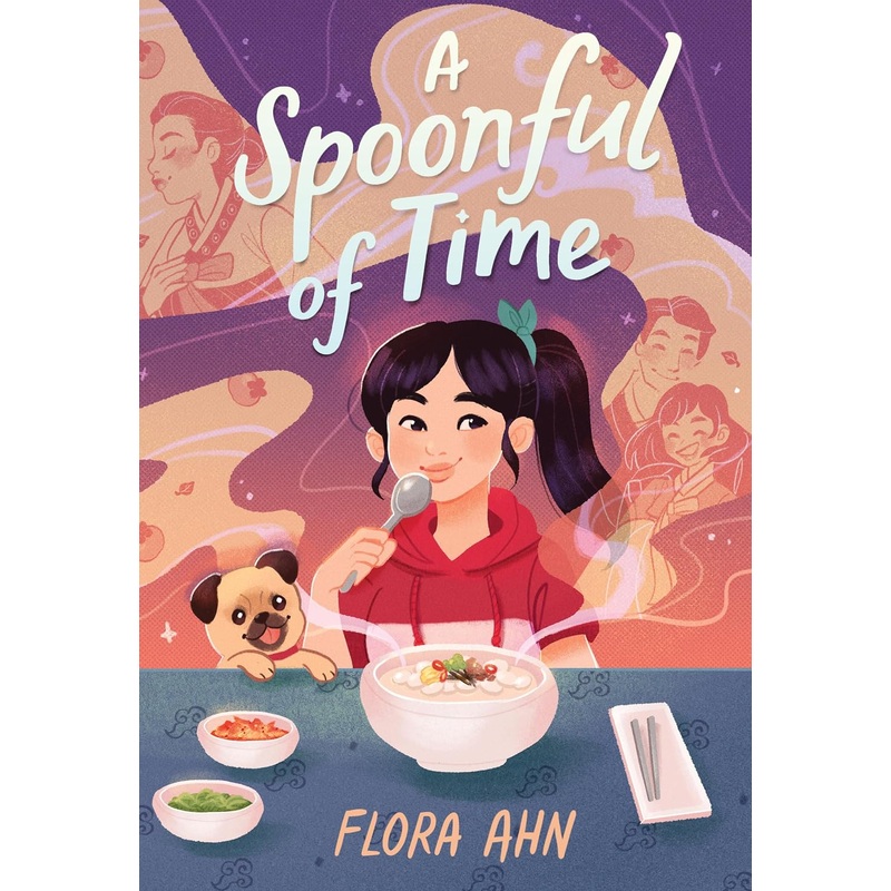 A Spoonful of Time: A Novel