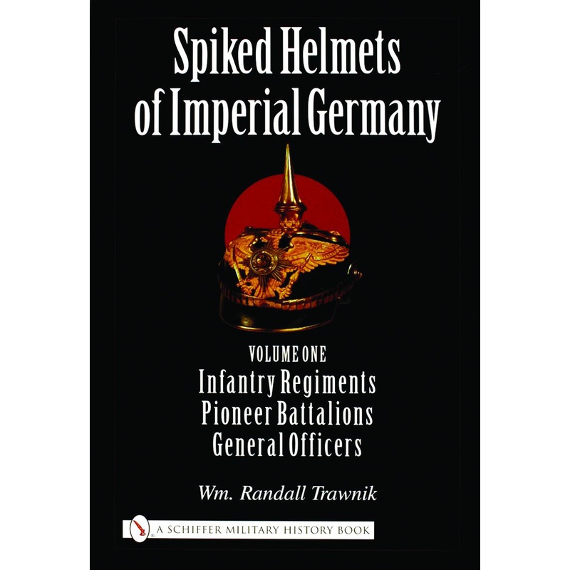 Spiked Helmets of Imperial Germany