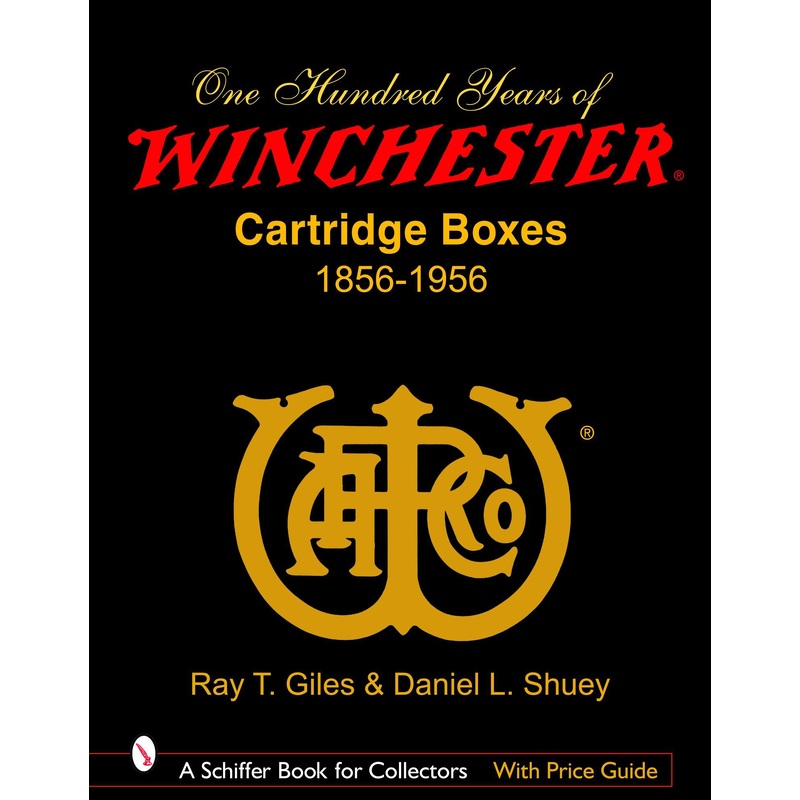100 Years of Winchester Cartridge Boxes, 1856-1956