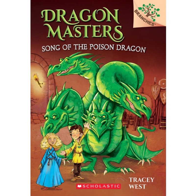 Dragon Masters #5: Song of the Poison Dragon