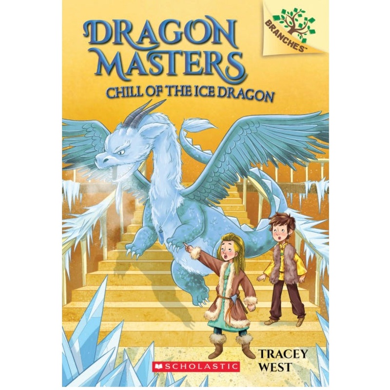 Dragon Masters # 9: Chill of the Ice Dragon