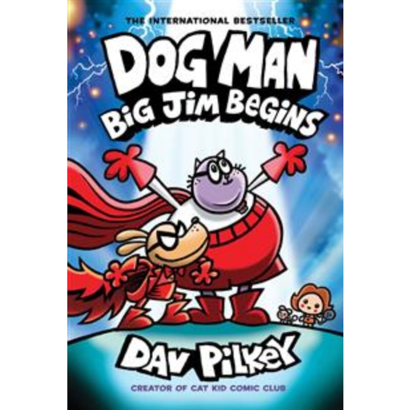 Dog Man #13: Big Jim Begins (HCU)