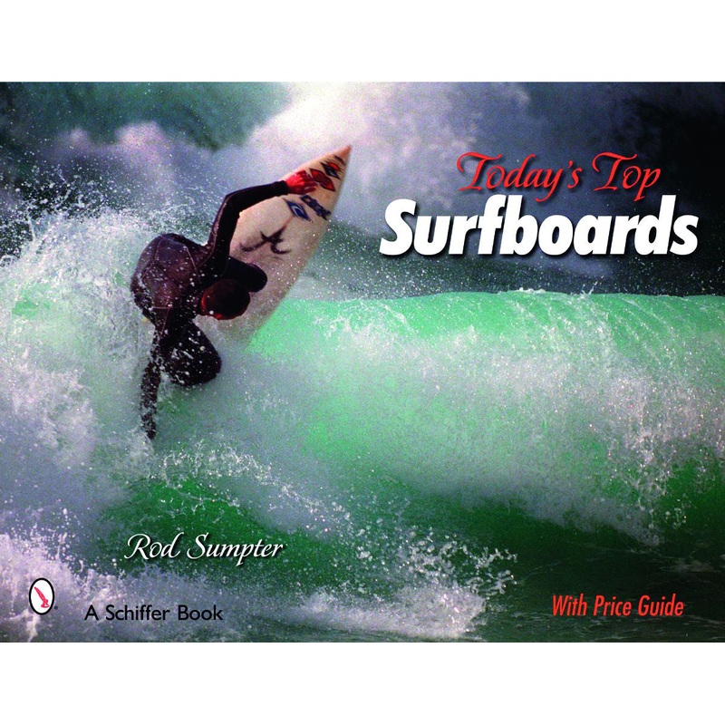 Today's Top Surfboards