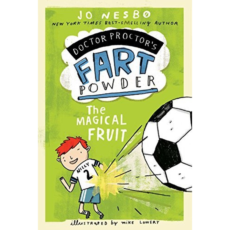Doctor Proctor's Fart Powder: The Magical Fruit