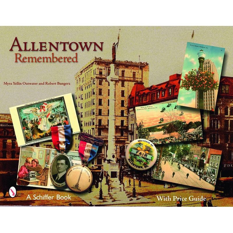 Allentown Remembered