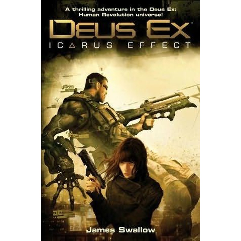 Deus Ex: Icarus Effect