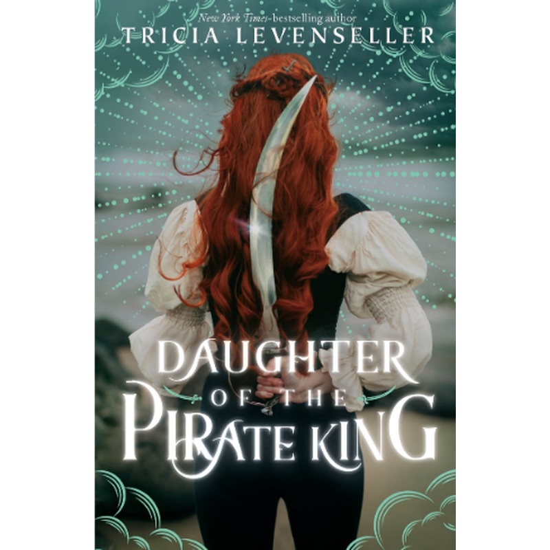 Daughter of the Pirate King (HC)
