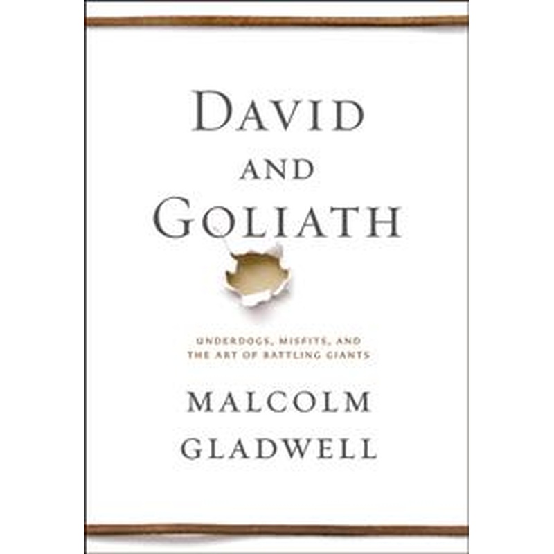 David and Goliath: Underdogs, Misfits and the Art of Battling Giants (HCR)