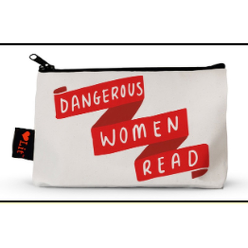 Dangerous Women Read Pencil Pouch
