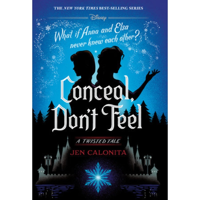 Conceal, Don't Feel: A Twisted Tale