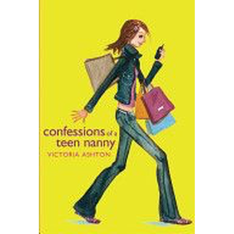 Confessions of a Teen Nanny