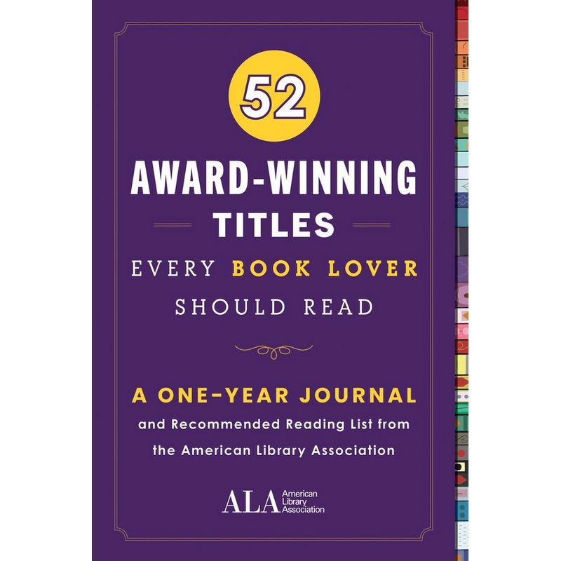 52 Award-Winning Books Every Book Lover Should Read: A One Year Journal and Recommended Reading List from the American Library Association