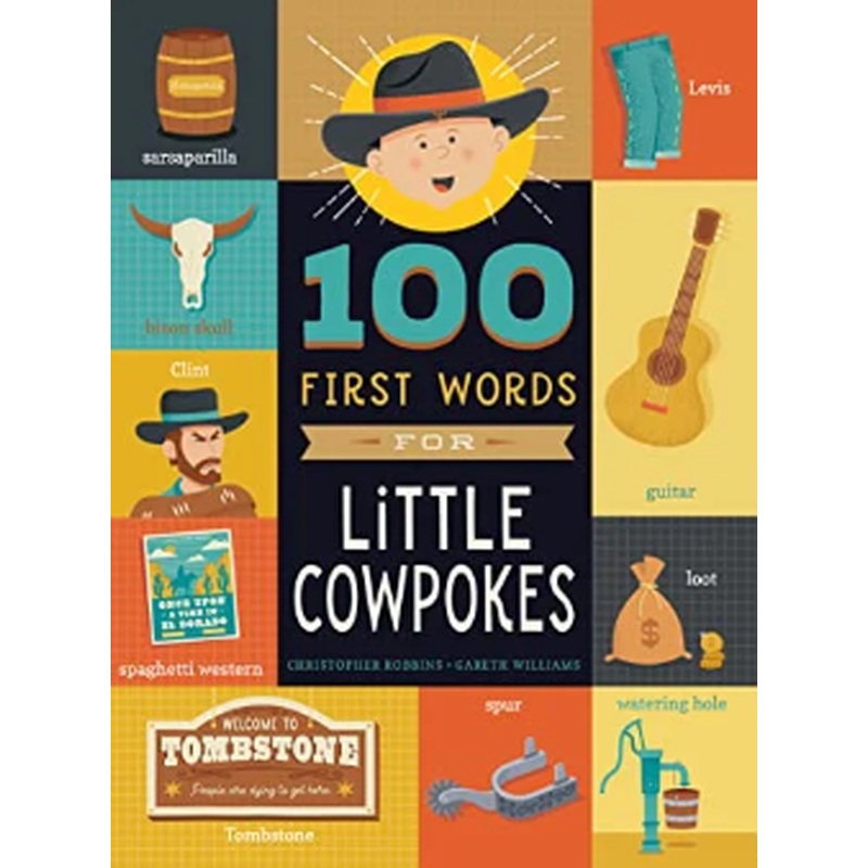100 First Words for Little Cowpokes (R)
