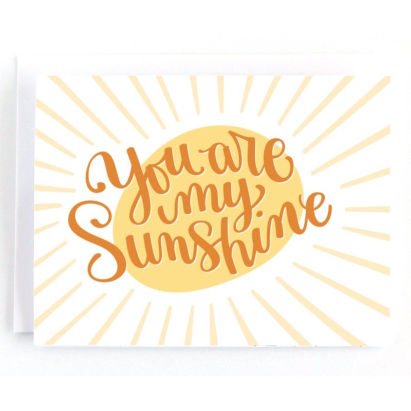 "You Are My Sunshine" Card