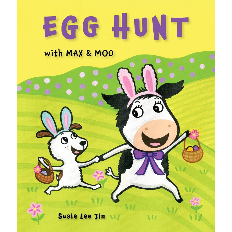 Egg Hunt with Max and Moo (a Lift-the-Flap Book)