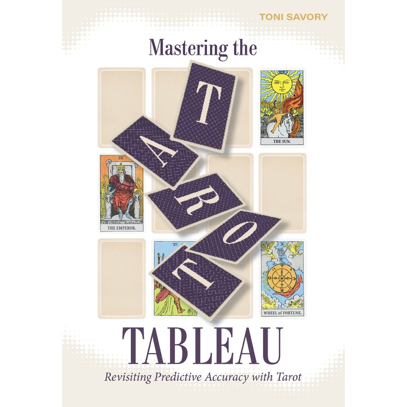 Mastering the Tarot Tableau