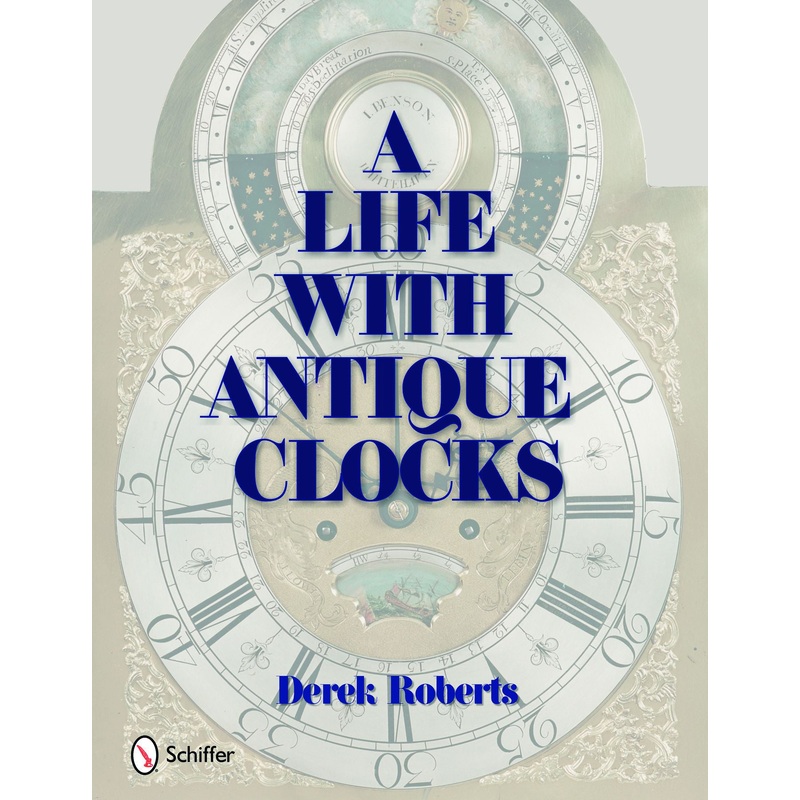 A Life With Antique Clocks