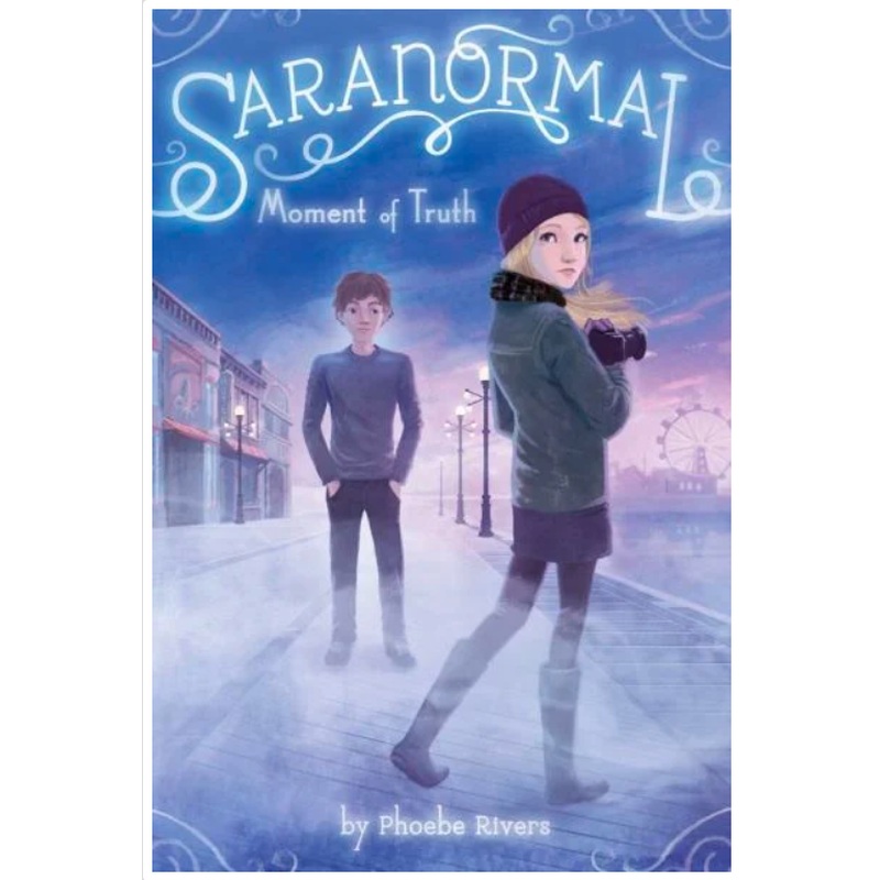 Saranormal #5: Moment of Truth