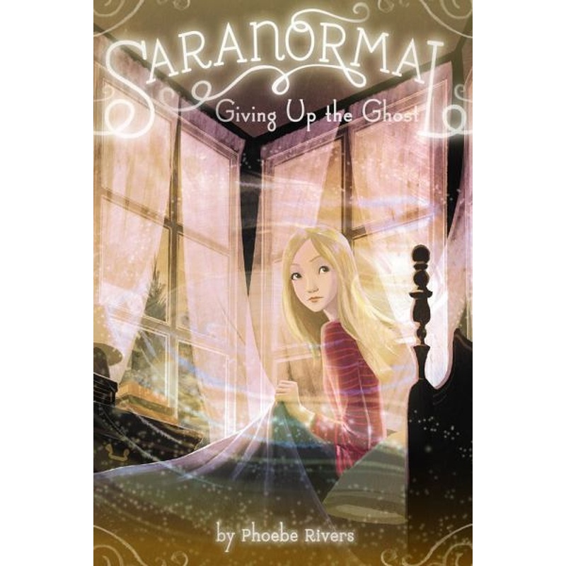 Saranormal #6: Giving Up the Ghost