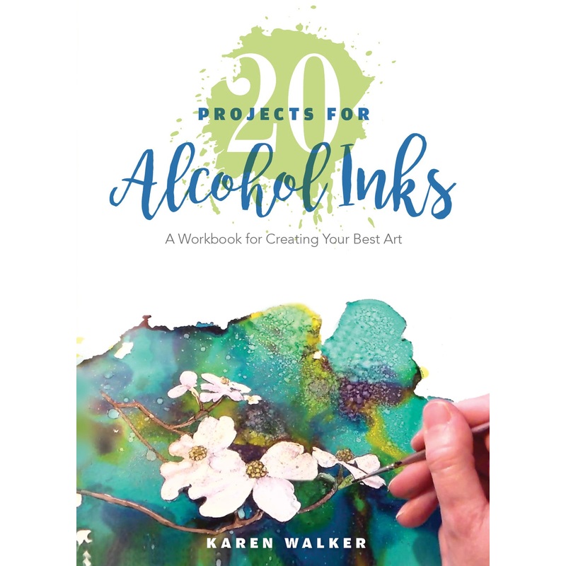 20 Projects for Alcohol Inks