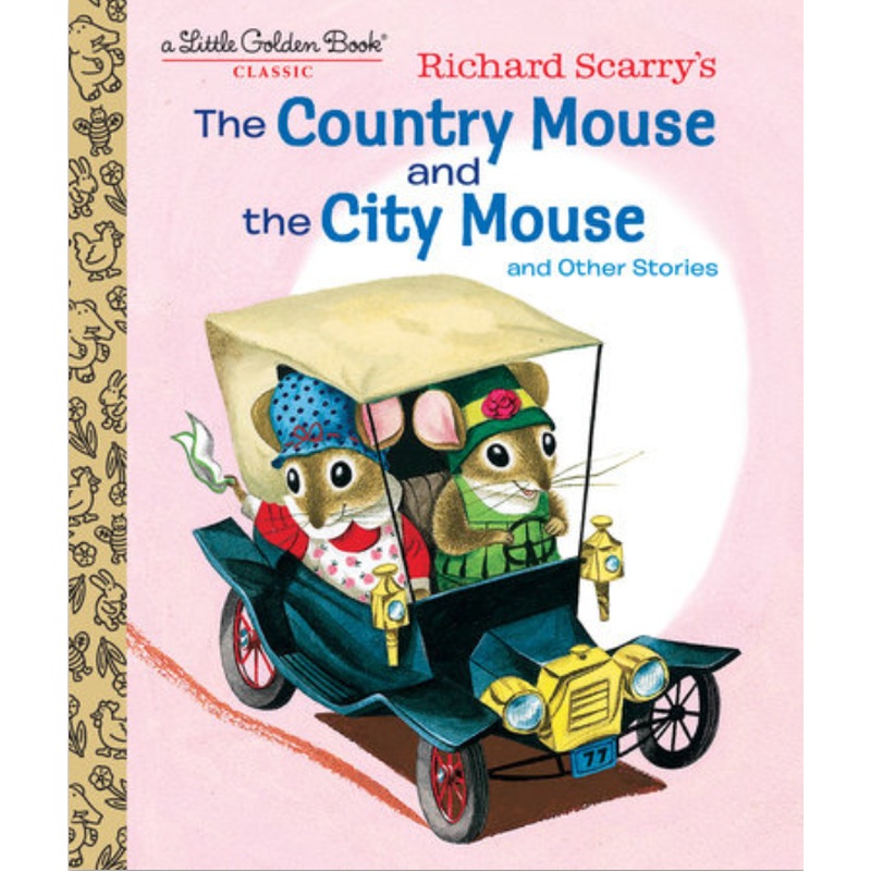 Richard Scarry's The Country Mouse and The City Mouse