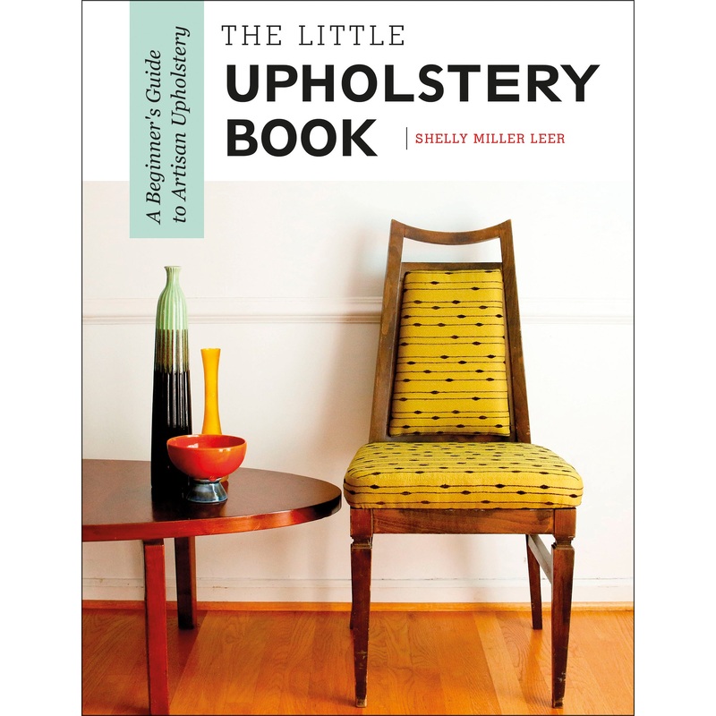 The Little Upholstery Book