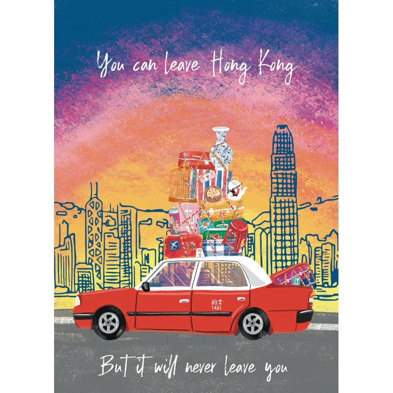 You Can Leave Hong Kong Taxi Roof Greeting Card