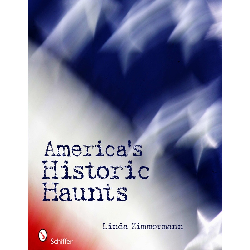 America's Historic Haunts