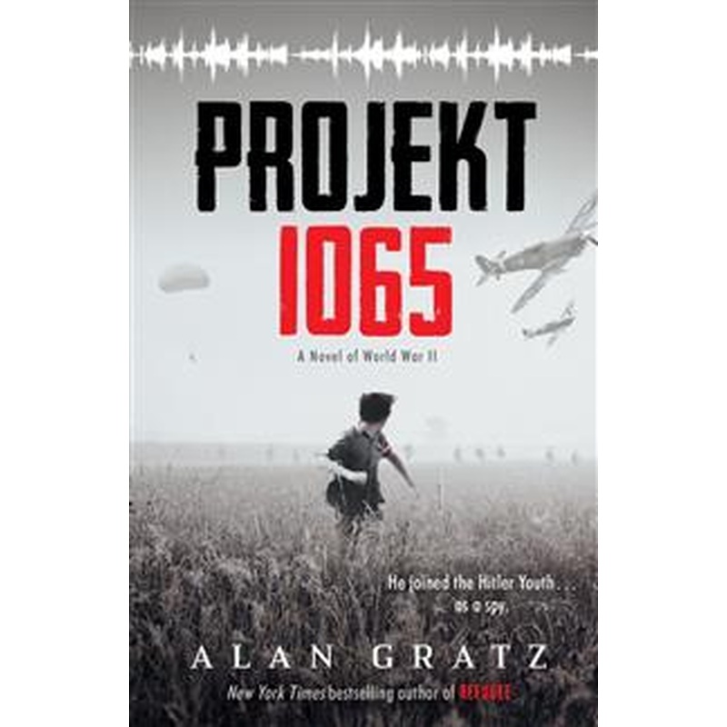 Projekt 1065: A Novel of World War II