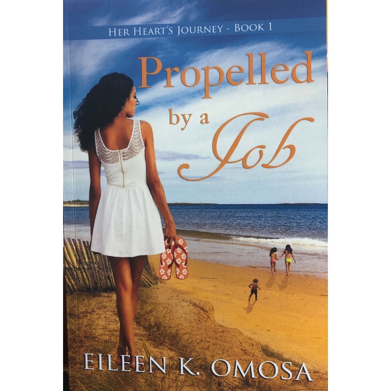 Propelled by a Job - Her Heart's Journey Book 1