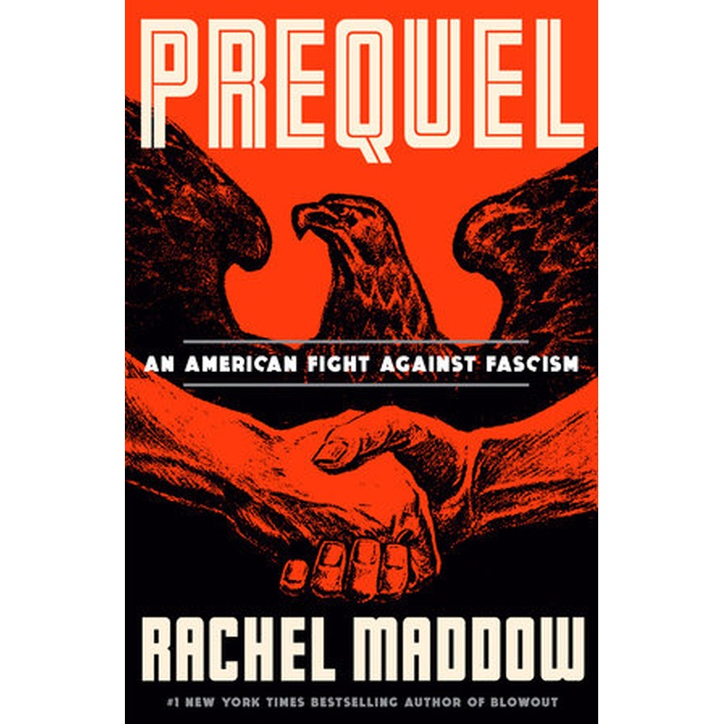 Prequel: an American Fight Against Fascism