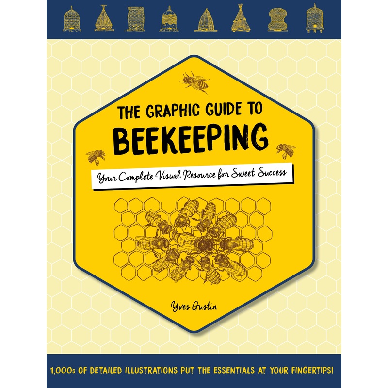 The Graphic Guide to Beekeeping