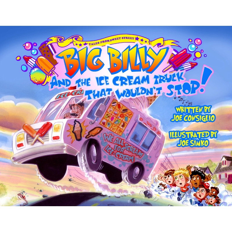 Big Billy and the Ice Cream Truck that Wouldn't Stop