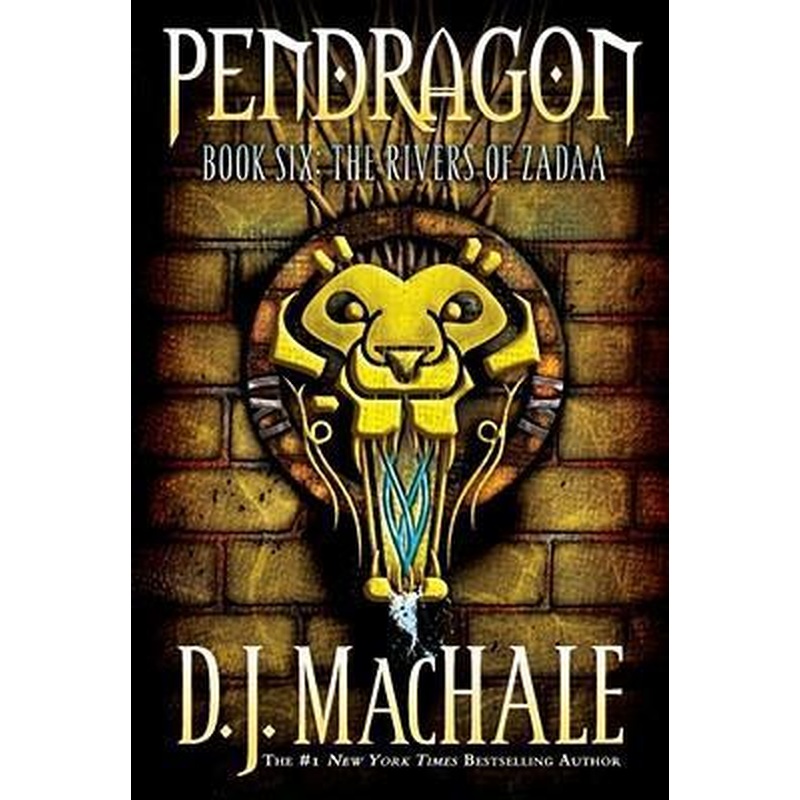 Pendragon #6: The Rivers of Zadaa