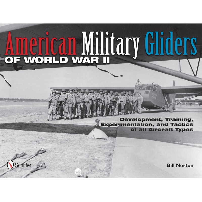American Military Gliders of World War II