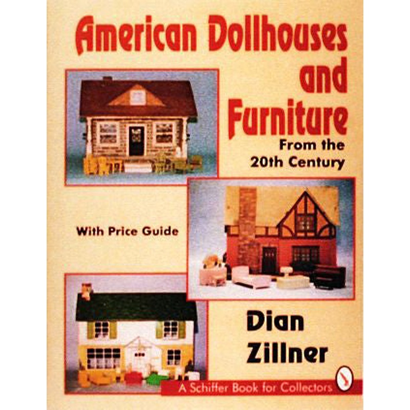 American Dollhouses and Furniture From the 20th Century